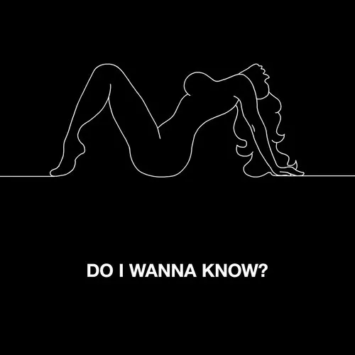 Do I Wanna Know? album art